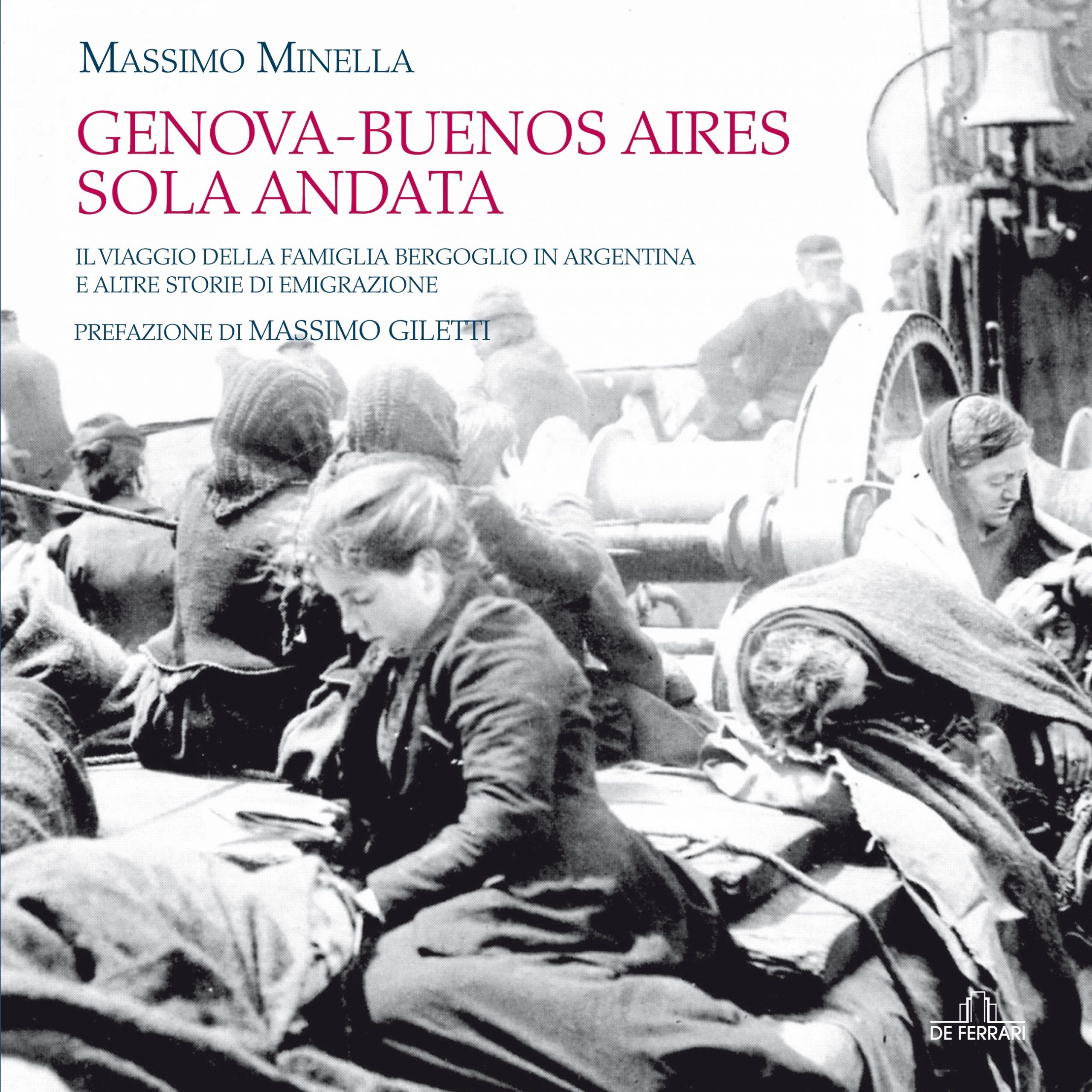 Scopri di più sull'articolo Genova-Buenos Aires, sola andata