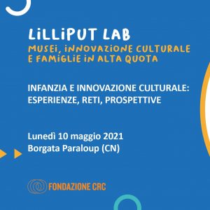 Read more about the article Dalla Liguria a Borgata Paraloup “Lilliput Lab” mette in rete 7 Musei del Piemonte