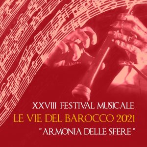 Read more about the article Edizione ricchissima per Le Vie del Barocco, il festival musicale al via dal 3 settembre