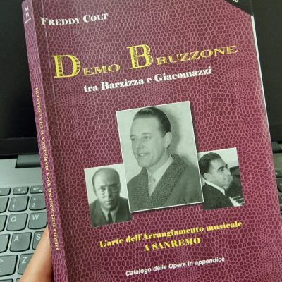 Read more about the article L’arte dell’Arrangiamento musicale da Bruzzone a Barzizza a Giacomazzi nell’ultimo volume di Freddy Colt